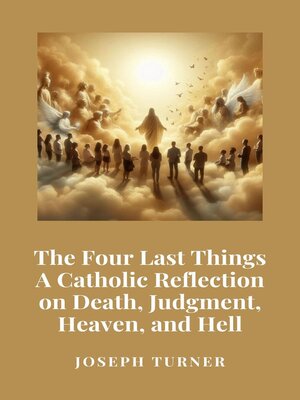 cover image of The Four Last Things
